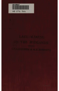 Lace-making in the Midlands, past and present