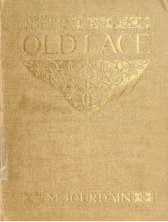 Old lace: : : a handbook for collectors